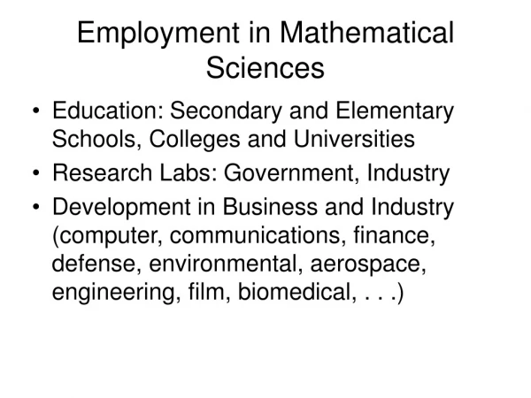 Employment in Mathematical Sciences