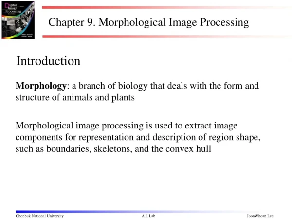 Chapter 9. Morphological Image Processing