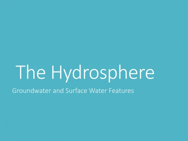 The Hydrosphere