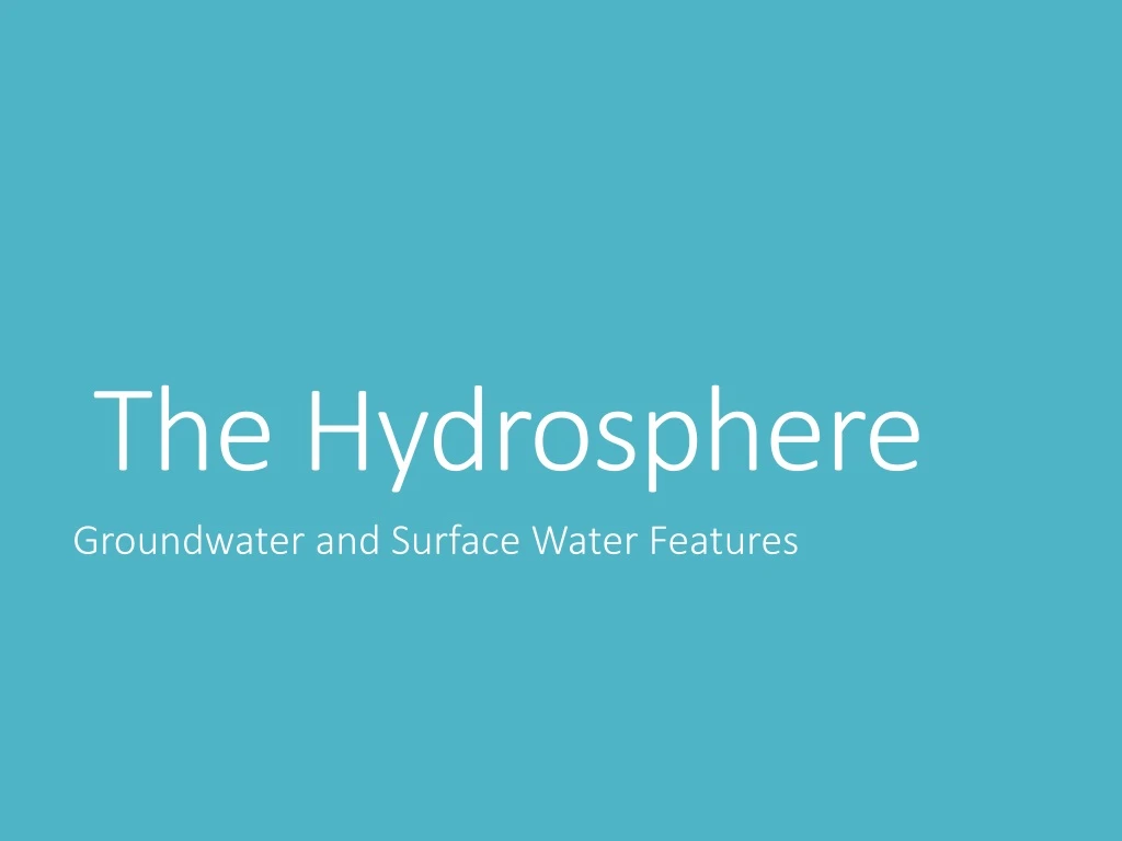 the hydrosphere