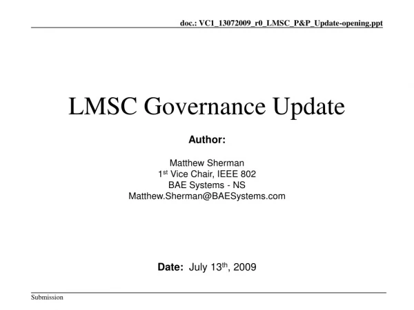 LMSC Governance Update