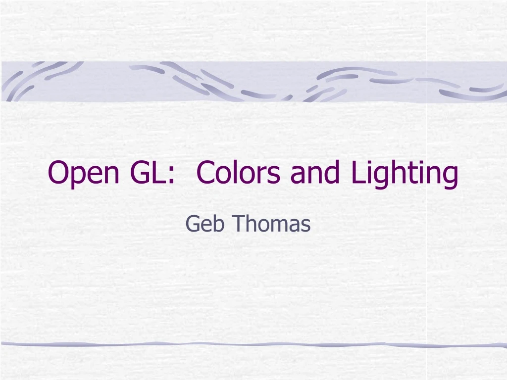 open gl colors and lighting