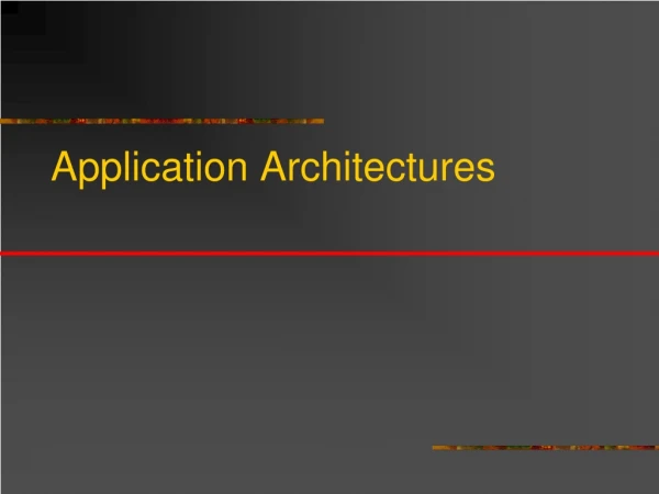 Application Architectures