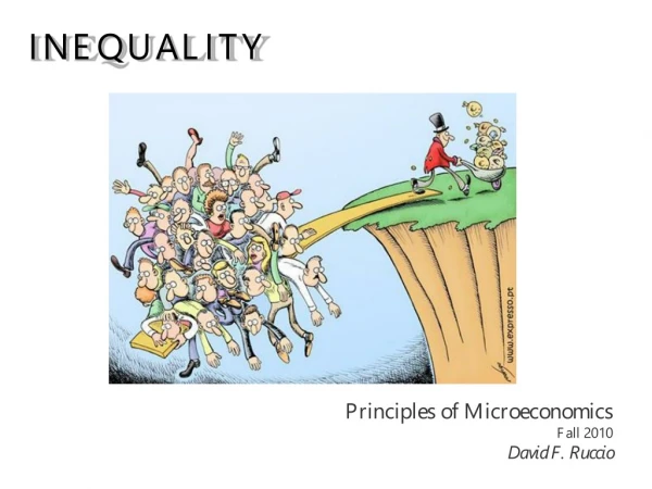 Principles of Microeconomics Fall 2010 David F. Ruccio