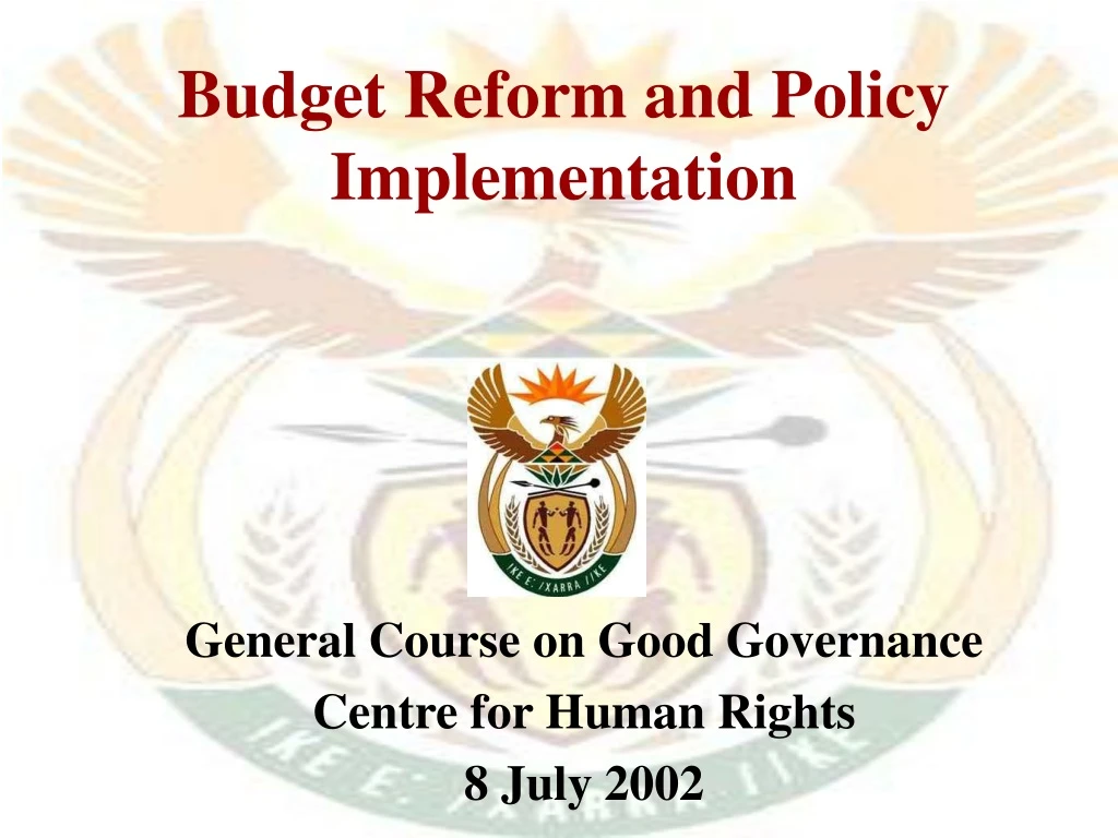 budget reform and policy implementation