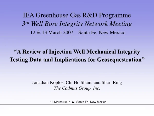 “A Review of Injection Well Mechanical Integrity