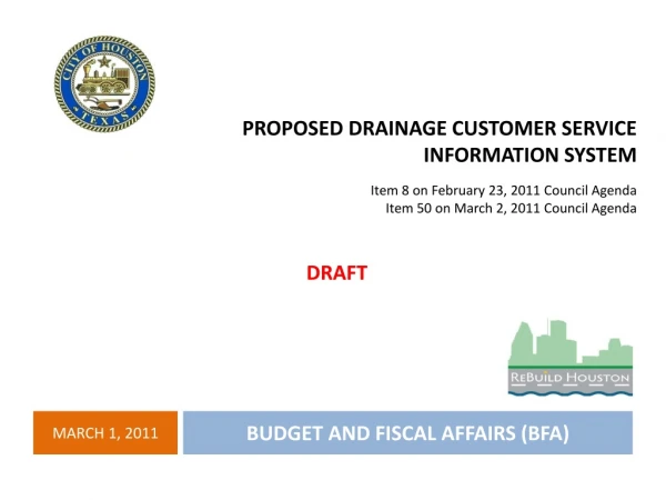 PROPOSED DRAINAGE CUSTOMER SERVICE INFORMATION SYSTEM