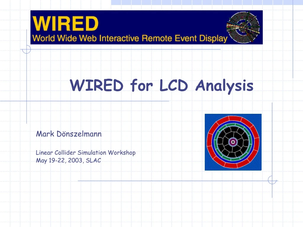 wired for lcd analysis