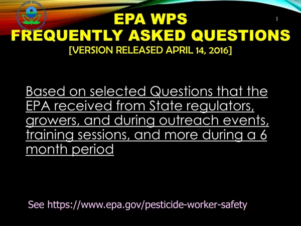 EPA WPS  Frequently Asked Questions [version released April 14, 2016]