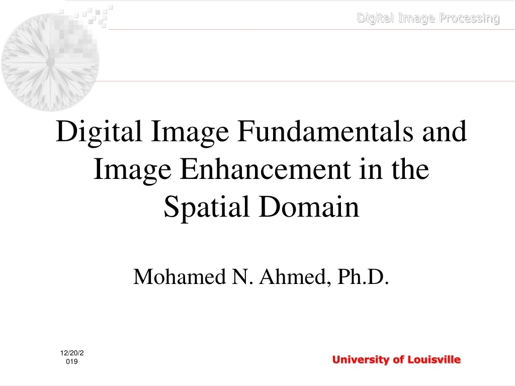 digital image fundamentals and image enhancement