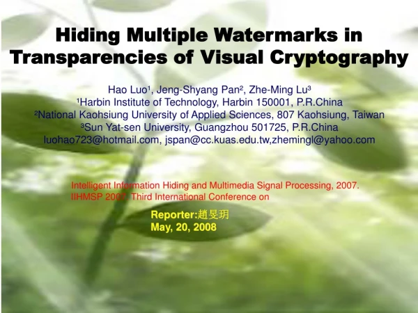 Hiding Multiple Watermarks in  Transparencies of Visual Cryptography