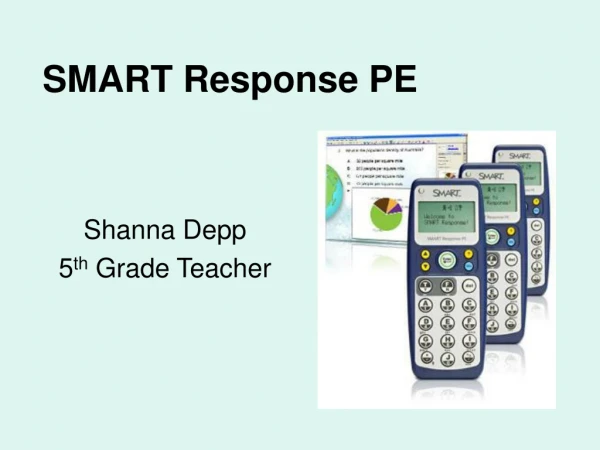 SMART Response PE