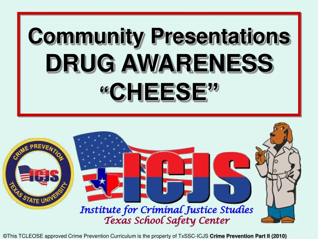 community presentations drug awareness cheese
