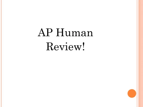 AP Human  Review!
