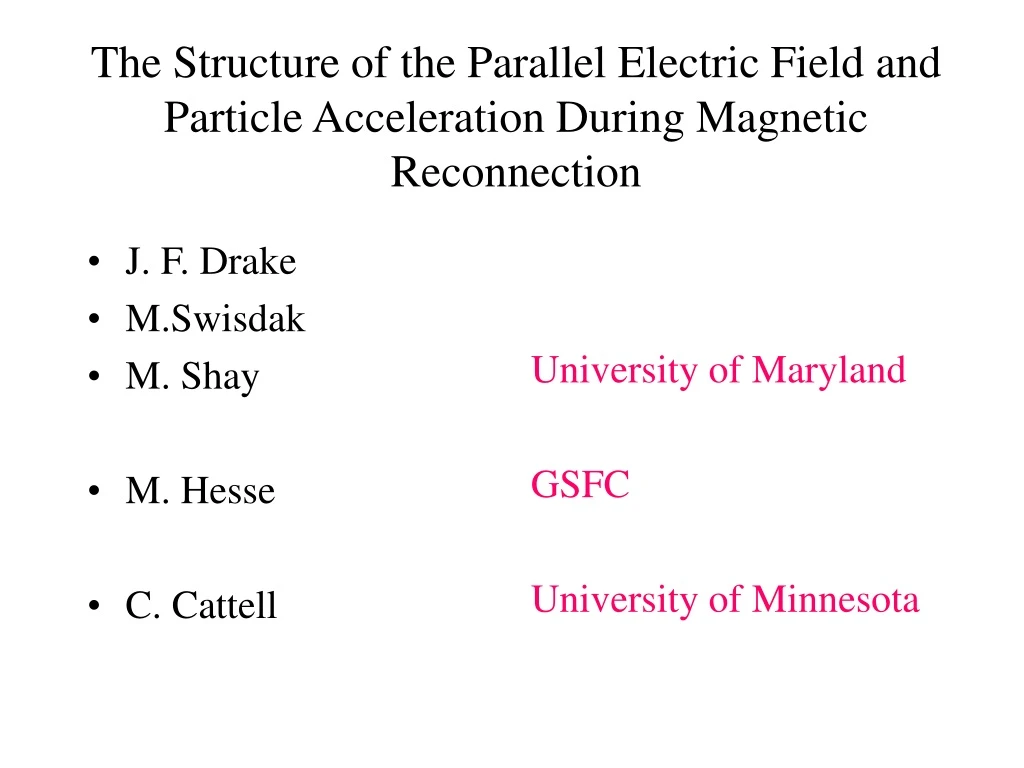 the structure of the parallel electric field and particle acceleration during magnetic reconnection