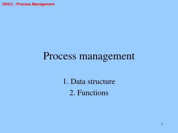 Process management