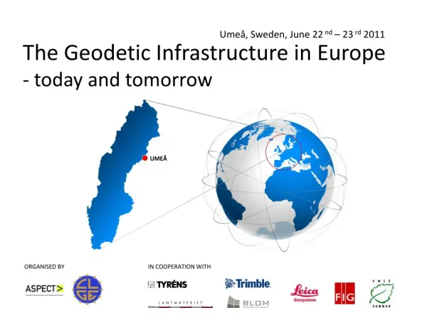 The Geodetic Infrastructure in Europe - today and tomorrow