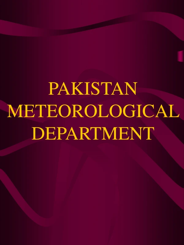 PAKISTAN METEOROLOGICAL DEPARTMENT