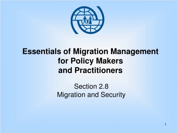 Essentials of Migration Management for Policy Makers  and Practitioners