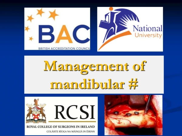 Management of  mandibular  #