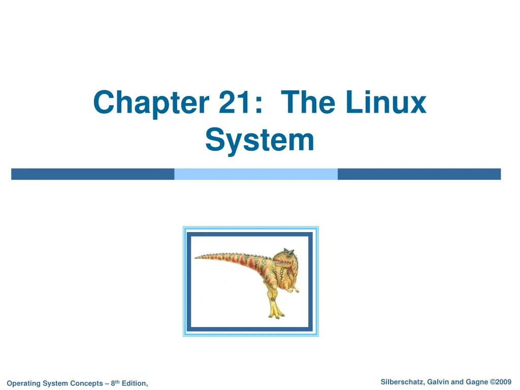 chapter 21 the linux system