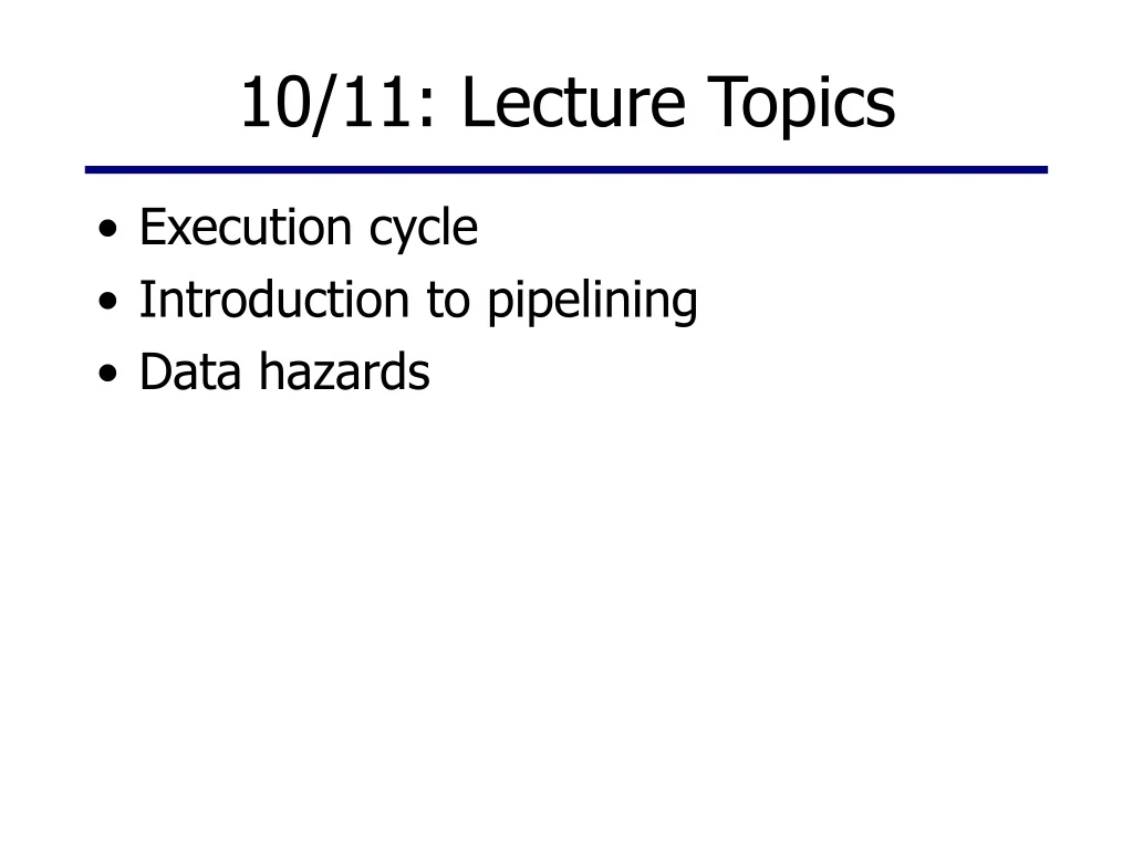 10 11 lecture topics