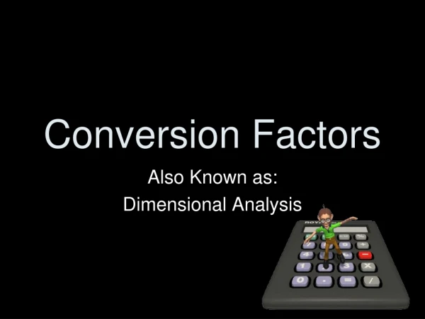 Conversion Factors