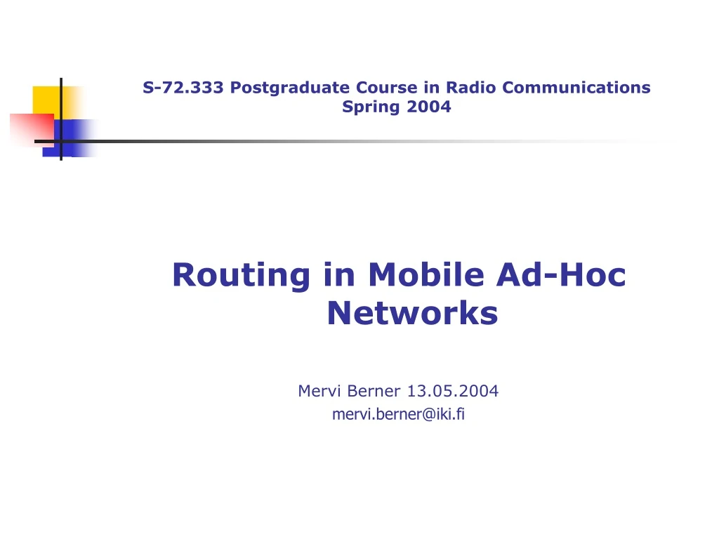 s 72 333 postgraduate course in radio communications spring 2004