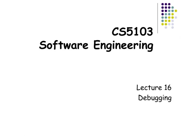 CS5103  Software Engineering