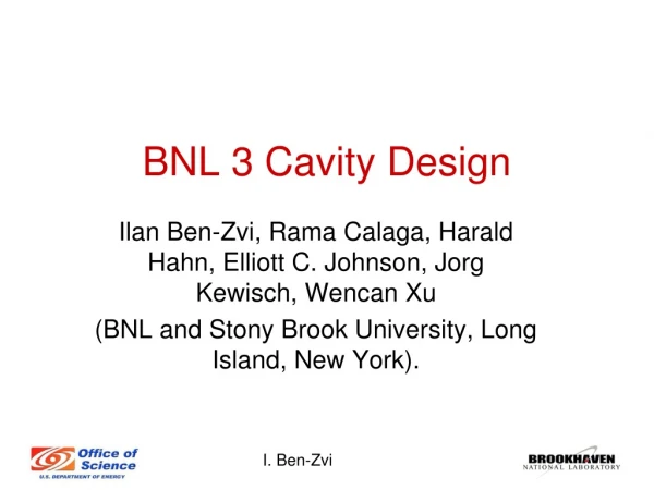 BNL 3 Cavity Design