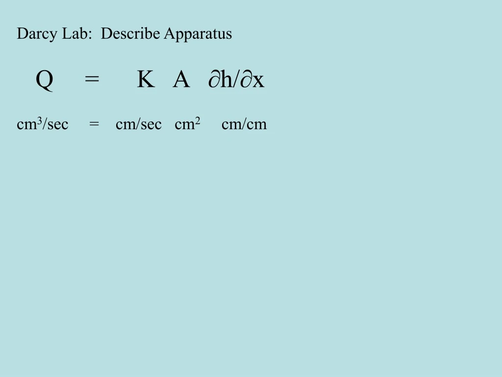 darcy lab describe apparatus
