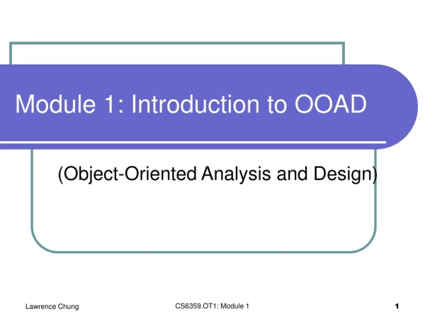 Module 1: Introduction to OOAD