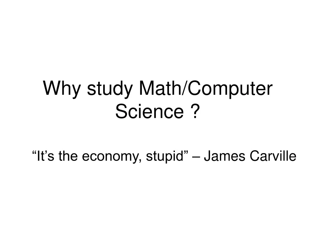 why study math computer science