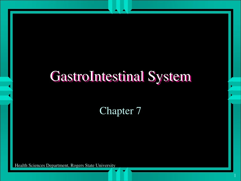 gastrointestinal system