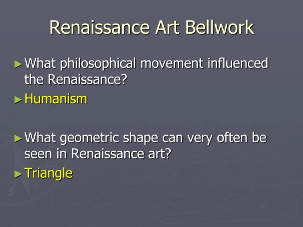 Renaissance Art  Bellwork
