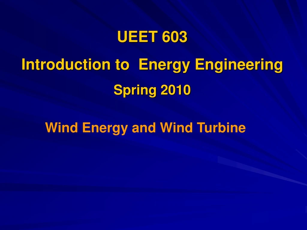 ueet 603 introduction to energy engineering