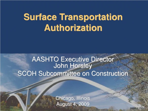 Surface Transportation Authorization
