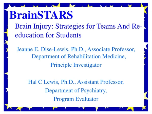BrainSTARS Brain Injury: Strategies for Teams And Re-education for Students