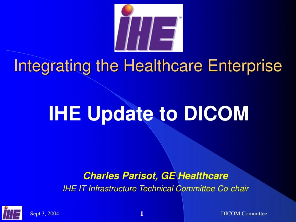 integrating the healthcare enterprise