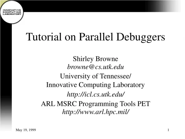 Tutorial on Parallel Debuggers