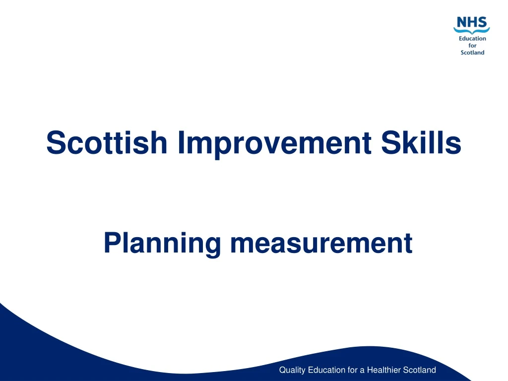 scottish improvement skills