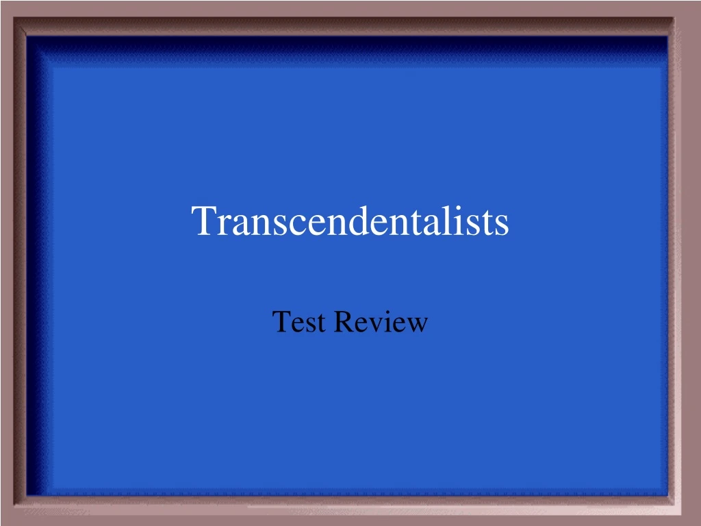 transcendentalists
