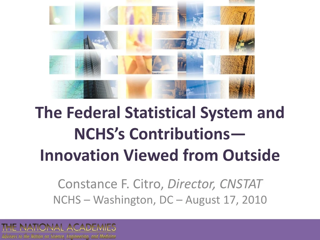 the federal statistical system and nchs s contributions innovation viewed from outside