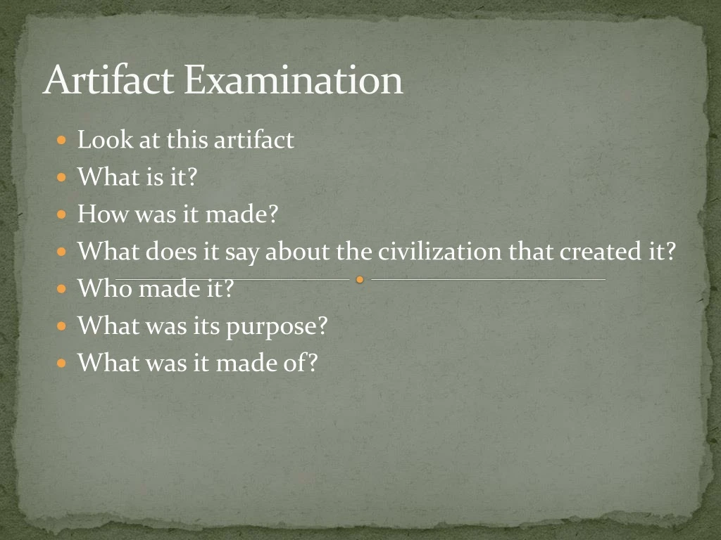 artifact examination
