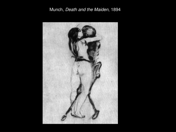 Munch,  Death and the Maiden , 1894