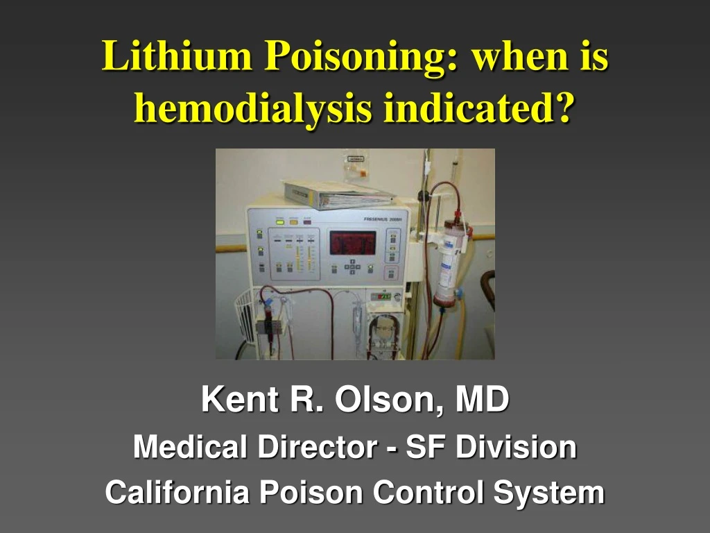 lithium poisoning when is hemodialysis indicated