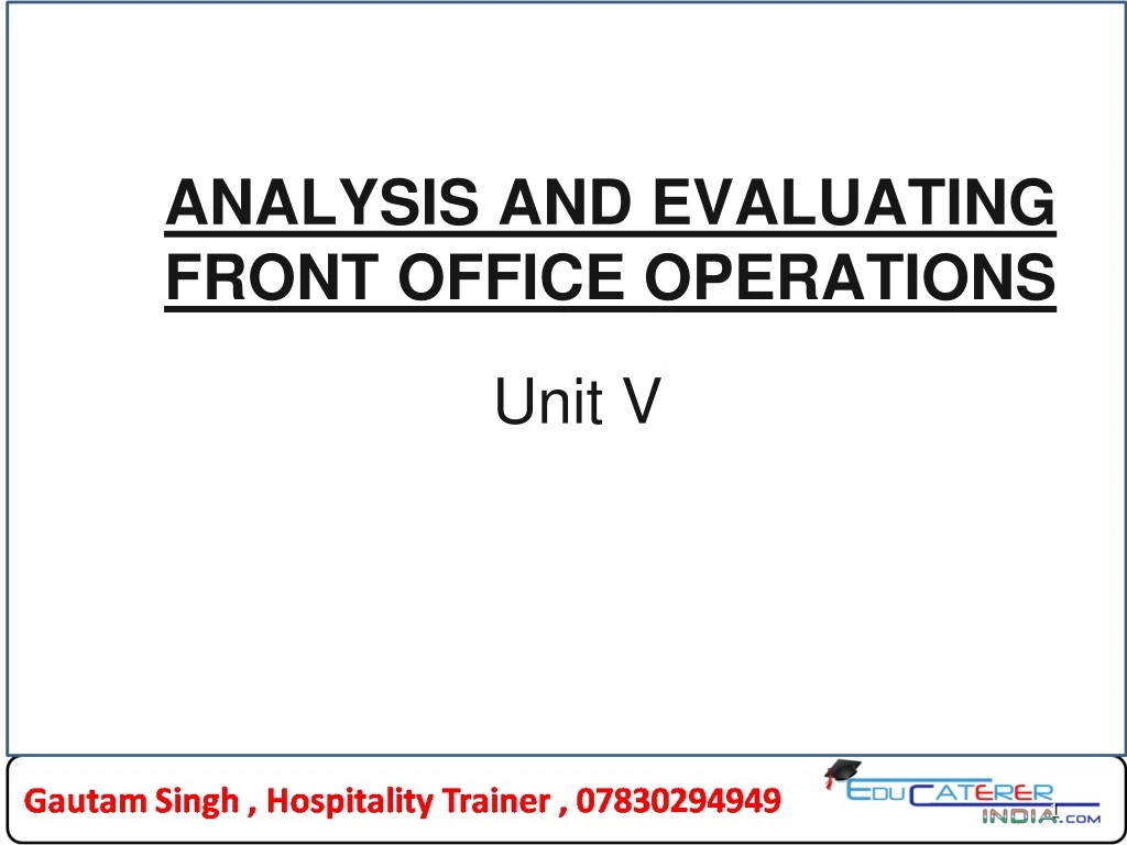 analysis and evaluating front office operations