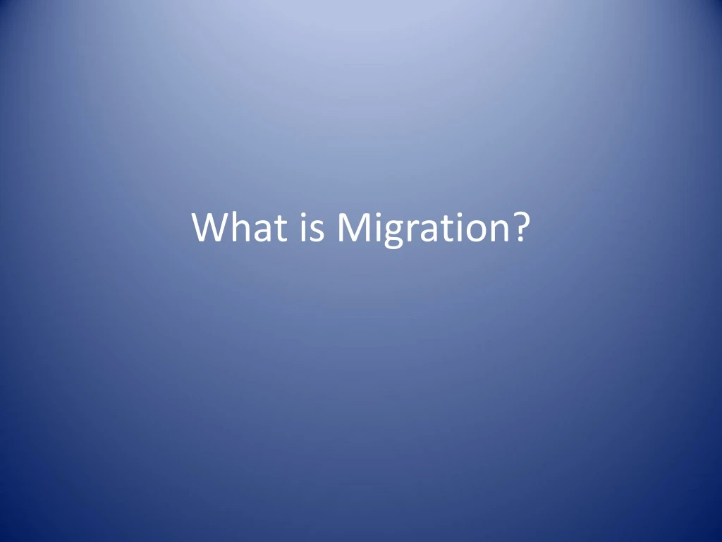 what is migration