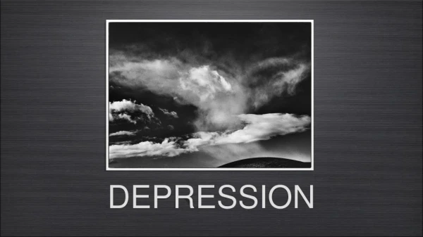 DEPRESSION