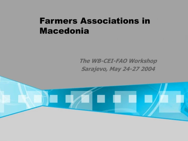 Farmers Associations in Macedonia